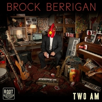 Brock Berrigan – Fresh Canvas (Two Am 2014)