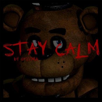 Griffinilla – Stay Calm