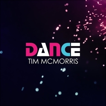 Tim McMorris – Dance (2016)