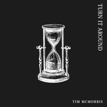 Tim McMorris – Turn It Around