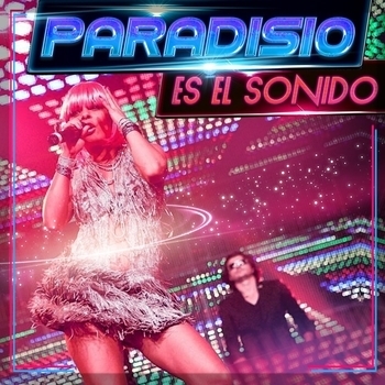 Paradisio – Es el Sonido (Radio Version)