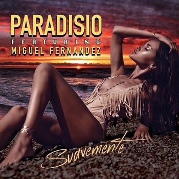 Paradisio – Suavemente (DJ Patrick Samoy & Losso Mix)