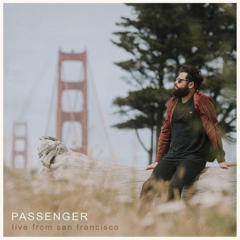 Passenger – Table for One (Live from San Francisco)