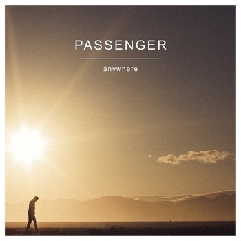 Passenger – Anywhere (Radio Edit) (Single 2016) (Radio Edit)