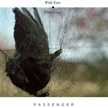 Passenger – Underwater Bride (Wide Eyes Blind Love 2017)