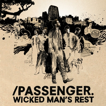 Passenger – For You (Wicked Man's Rest 2013)