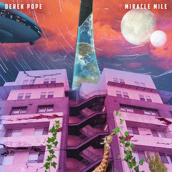 Derek Pope – Even If I Tried (Miracle Mile 2021)