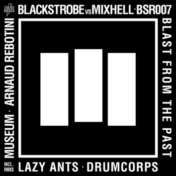 Black Strobe versus Mixhell – Blast From The Past (Arnaud Rebotini Analog Remix)