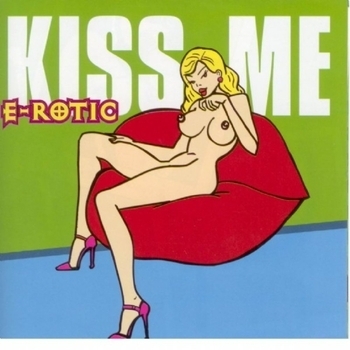 E-Rotic – Give a Little Love