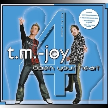T.M.-Joy – Come back (Radioedit) (Open Your Heart 2005) (Radioedit)
