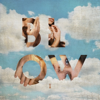 Blow – The Devil Remembers Me
