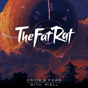 TheFatRat – Pride & Fear (Instrumental)