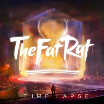 TheFatRat – Time Lapse (2015)