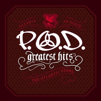 P.O.D. – Southtown (2006 Remaster)