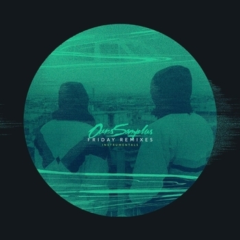 Ours Samplus – Friday Remix 5 (Friday Remixes 2018)