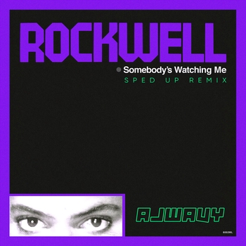 Rockwell – Somebody's Watching Me (Single Version) (Single Version)