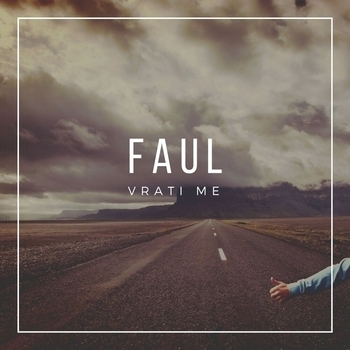 Faul – Vrati me
