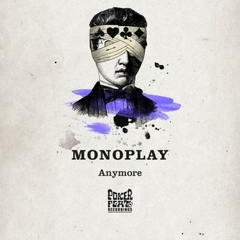 Monoplay – I Was
