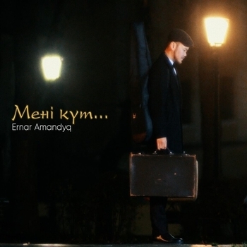 Ernar Amandyq – Meni kut