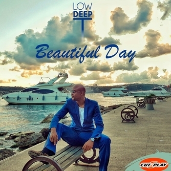 Low Deep T – 1 Beautiful Day (Radio Remix) (Beautiful Day 2021) (Radio Remix)