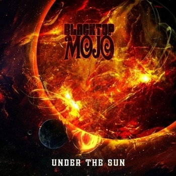 Blacktop Mojo – Set It Free (Under the Sun 2019)