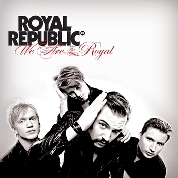 Royal Republic – The Royal