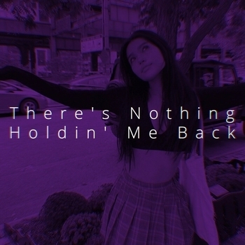 Ren – There's Nothing Holdin' Me Back (Speed)