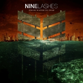 Nine Lashes – Lights We Burn (From Water to War 2014)