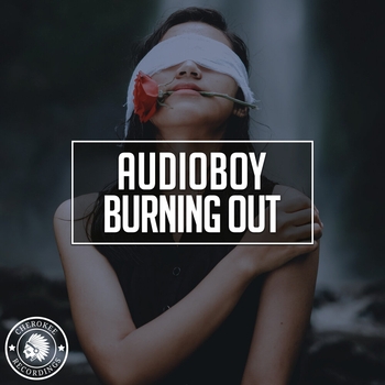 Audioboy – Burning Out (2021)