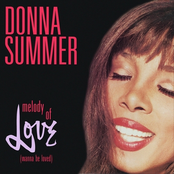 Donna Summer – Melody Of Love (Wanna Be Loved) (Classic Club Edit)