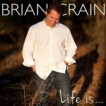 Brian Crain – First Tears (Life Is… 2013)