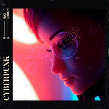 Max Brhon – Cyberpunk
