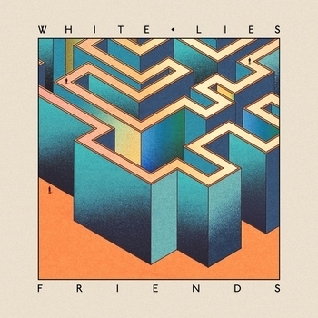 White Lies – Right Place