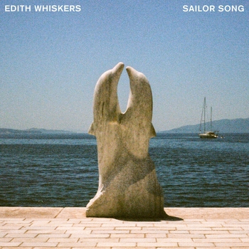 Edith Whiskers – Sailor Song