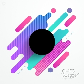 OMFG – Swagger (Original Mix)