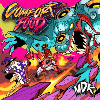 MDK – Comfort Food