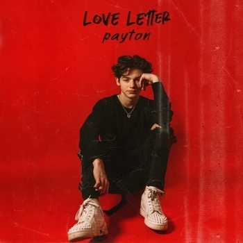 Payton – Love Letter