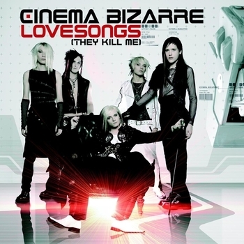 Cinema Bizarre – Lovesongs (They Kill Me) (Instrumental)