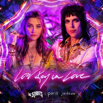The Struts – Low Key In Love