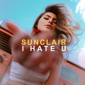 Sunclair – Used To (I Hate U 2019)