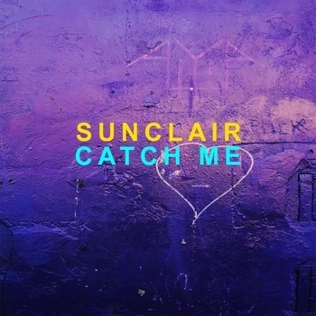 Sunclair – Catch Me (2018)