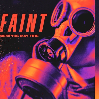 Memphis May Fire – Faint