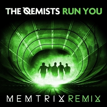 The Qemists – Run You (Memtrix Remix)