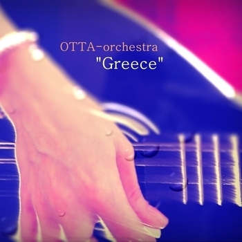 Otta - Orchestra – Greece (Single 2019)