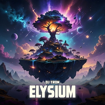 DJ Tron – Elysium