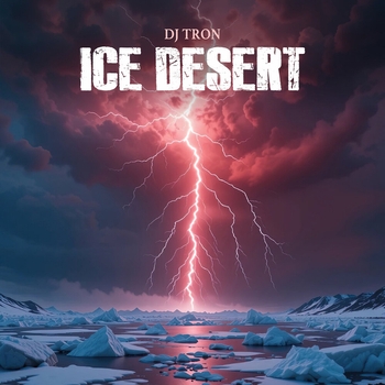 DJ Tron – Ice Desert