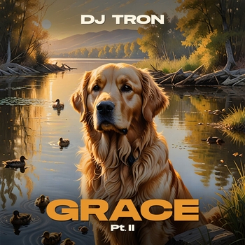DJ Tron – Grace, Pt. II