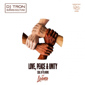 DJ Tron – Love, Peace & Unity