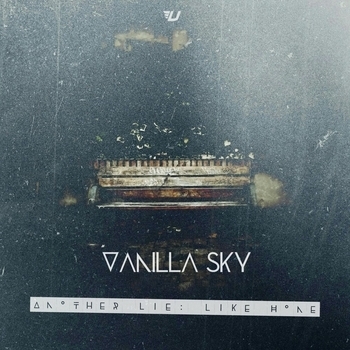 Vanilla Sky – The World Is Yours