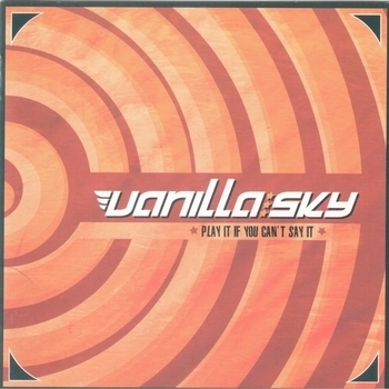 Vanilla Sky – Not Your Friend